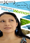 The Many Strange Stories of Triangle Woman