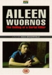 Aileen Wuornos: The Selling of a Serial Killer