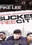 Sucker Free City