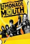 Lemonade Mouth - Die Geschichte einer Band