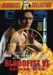 Bloodfist VI: Ground Zero