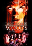 Deep in the woods - Allein mit der Angst