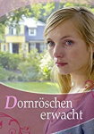 Dornröschen erwacht