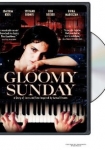 Gloomy Sunday - Ein Lied von Liebe und Tod