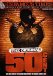 The Infamous Times, Volume I: The Original 50 Cent