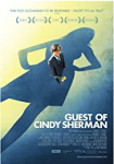 Guest of Cindy Sherman