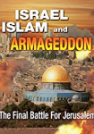 Israel Islam and Armageddon