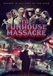 The Funhouse Massacre